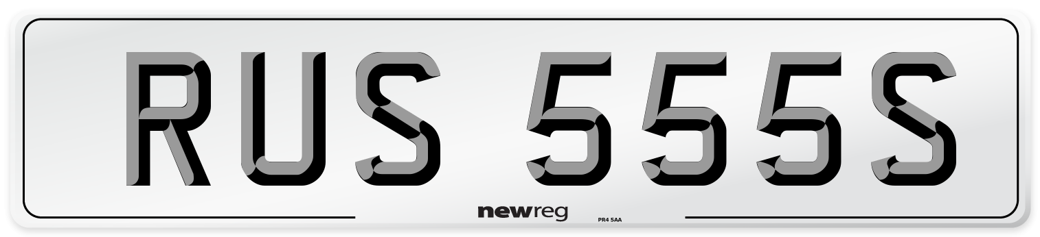 RUS 555S Number Plate from New Reg